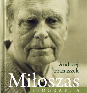 Knygos: Andrzej Franaszek. Miłosz. Biografija. (Vilnius: Apostrofa, 2015.) viršelis. Gaivos paprastosios nuotrauka.