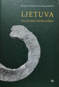 Lietuva valstybės priešaušriu, Vilnius: Vaga, 2001, 471 p. |  LMAVB nuotr.