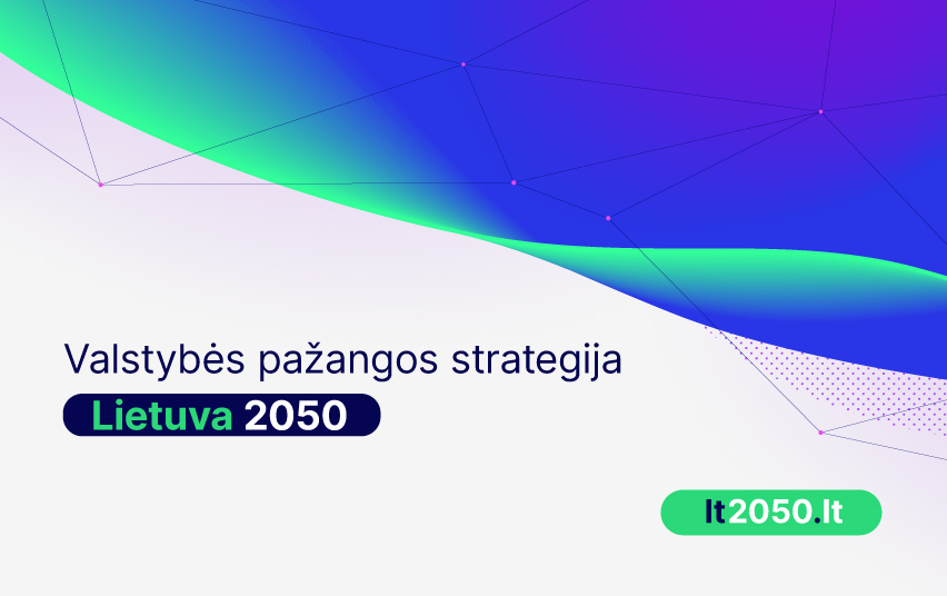 Strategija „Lietuva 2050“ – visuomenės perauklėjimas | lrv.lt nuotr.