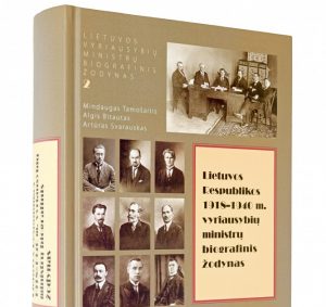Knyga.Lietuvos Respublikos 1918–1940 m. vyriausybių ministrų biografiniame žodynas