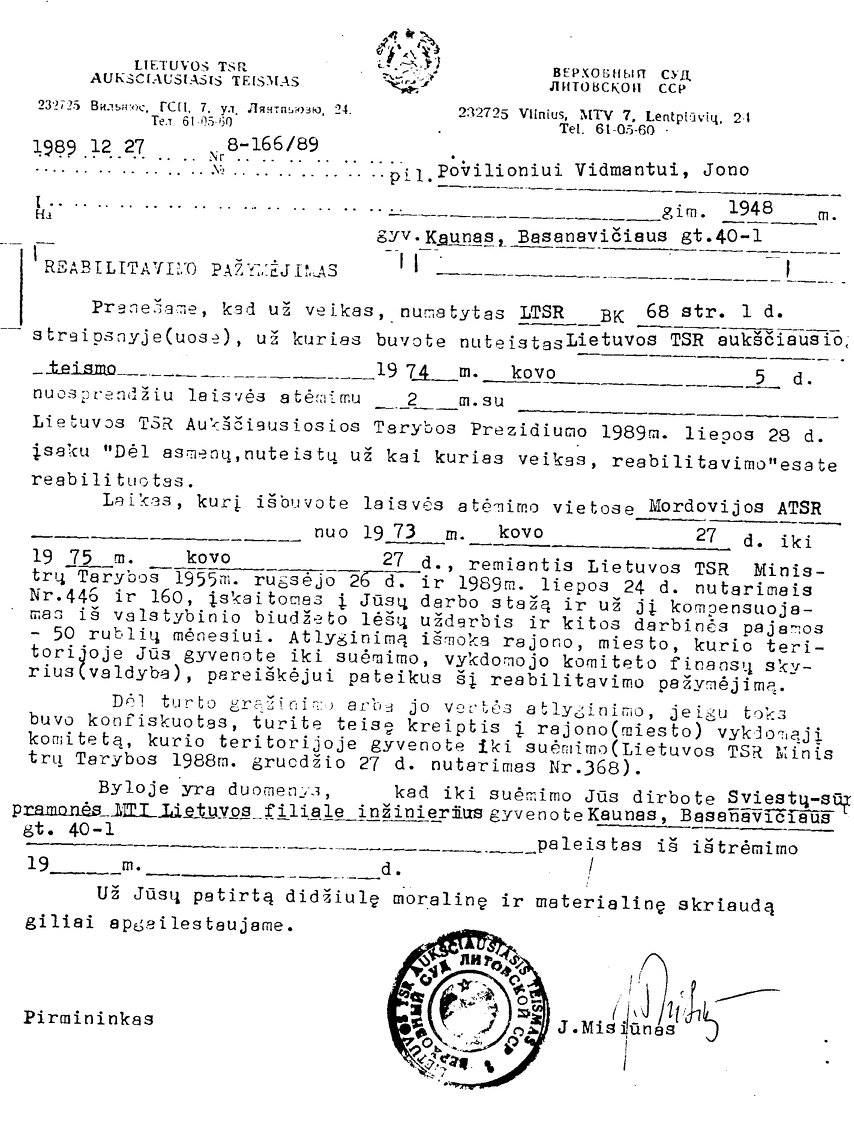 Vidmanto Povilionio Reabilitavimo pažymėjimas 1989 12 27. Pasirašo LSSR Aukščiausiojo Teismo pirmininkas J.Misiūnas.