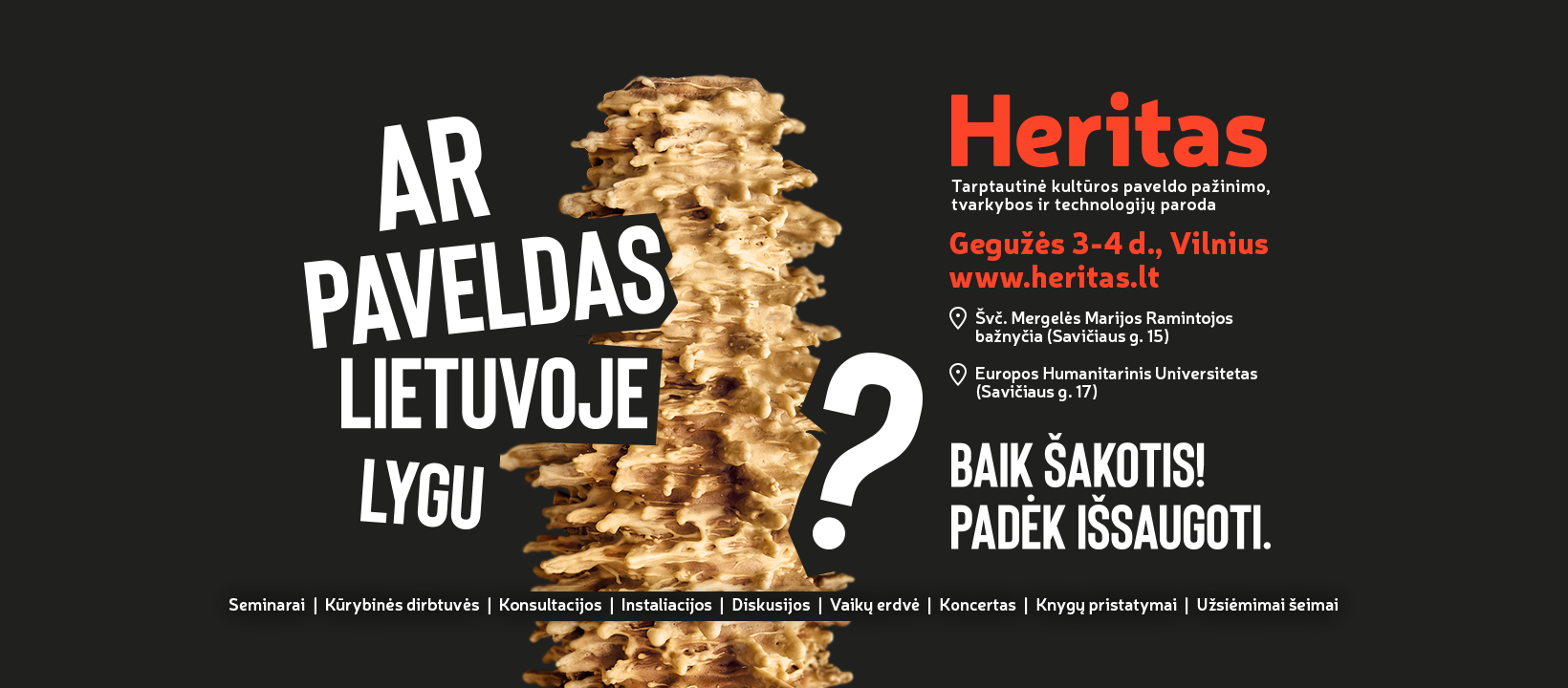  „Heritas“ kviečia kultūros paveldą atrasti kasdienybėje | Rengėjų nuotr.