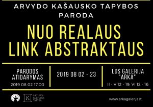 Arvydo Kašausko tapybos parodos „Nuo realaus link abstraktaus“plakatas | LDS galerijos „Arka“ nuotr.