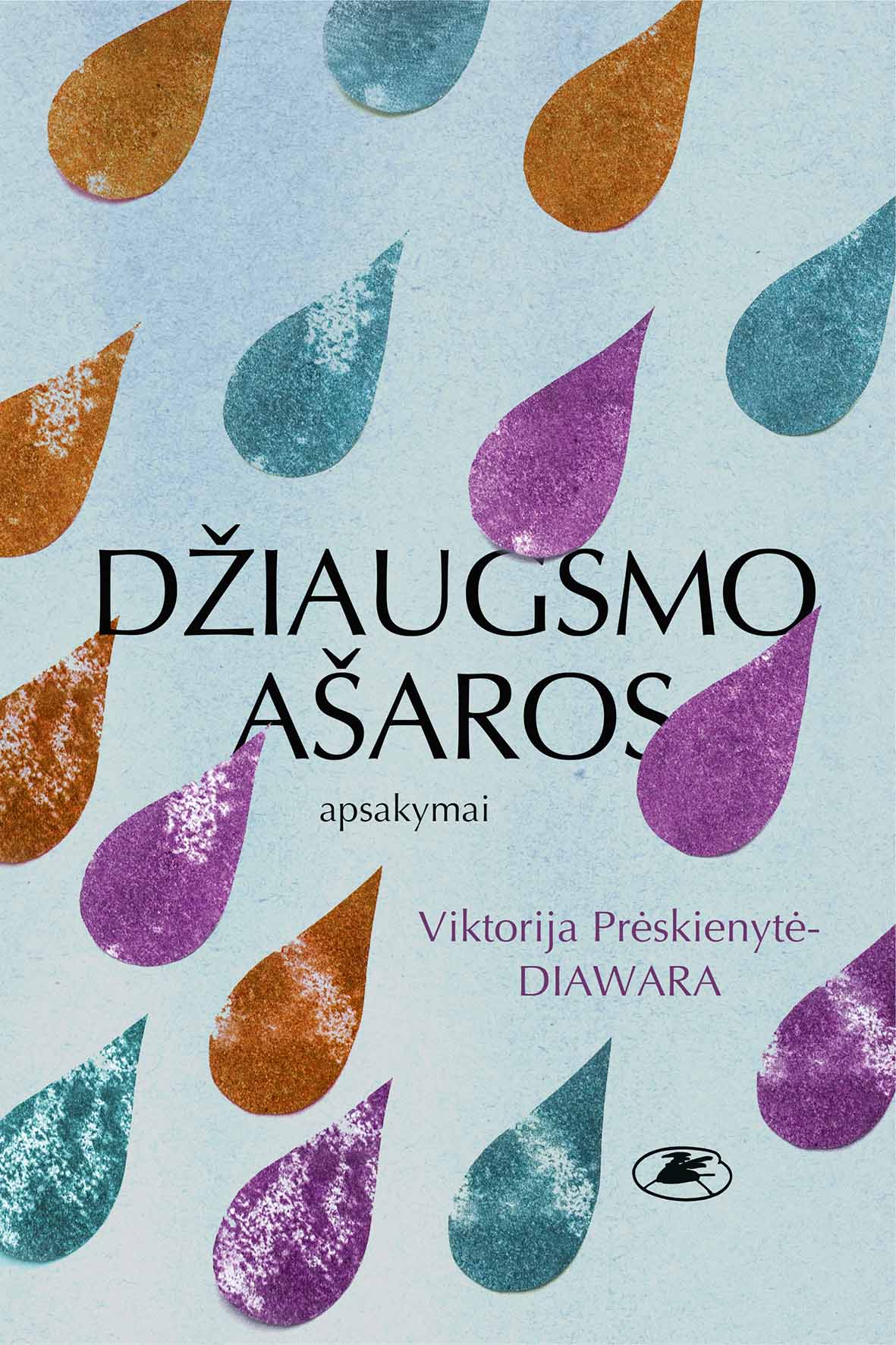 Viktorijos Prėskienytės-Diavaros (Diawaros) knygos „Džiaugsmo ašaros“ viršelis | Lietuvos rašytojų sąjungos nuotr.