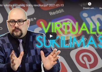 „Iš savo varpinės“: Ar vyksta socialinių tinklų revoliucija? (video)