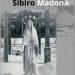 LGGRTC išleido knygą „Sibiro madona“