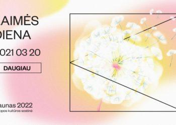 Laimės diena Kaune kviečia pakilti ir švęsti laimę su kultūra