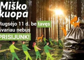 Gyventojai kviečiami į visuotinę talką „Miško kuopa“