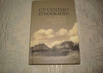 D. Rastenienė. Apie „Gyvenimo etnografiją“