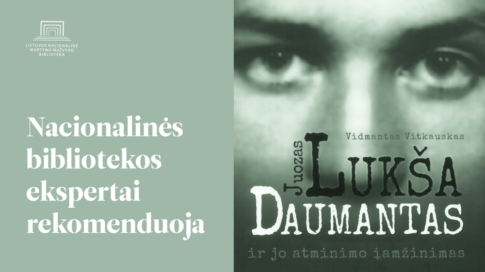 Lukša Daumantas | Nacionalinės bibliotekos koliažas