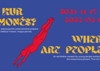 Netrukus įvyks paauglių rengtos parodos „O kur žmonės?“ pristatymas (video)
