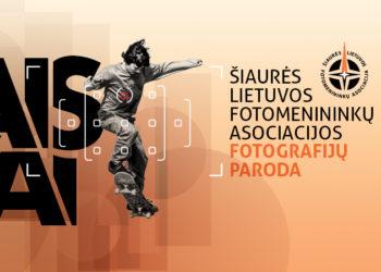 Kviečia Šiaurės Lietuvos fotomenininkų nuotraukų paroda „Laisvai“