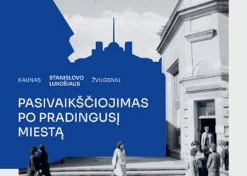 Kaune pristatomas albumas, kviečiantis pasivaikščioti po pradingusį miestą