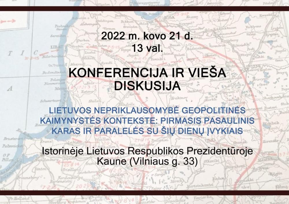 Renginyje Kaune – istorikų ir politologų pokalbis apie Lietuvos nepriklausomybę geopolitinės kaimynystės sąlygomis