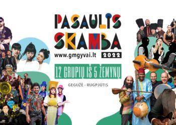 Muzikinį renginį „Pasaulis skamba“ aplankys daugiau nei 12 kolektyvų iš 5 žemynų (video)