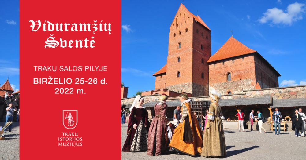 Trakų Salos pilyje – „Viduramžių šventė“ | trakaimuziejus.lt nuotr.