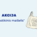 Aplinkosaugininkai pradeda naują vajų „Plastikinis maišelis“ | lrv.lt nuotr.