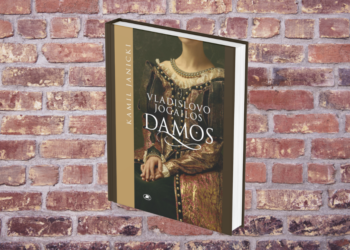 Naujos istoriko knygos apie Vladislovo Jogailos damas viršelis | Lietuvos rašytojų sąjungos leidyklos nuotr.