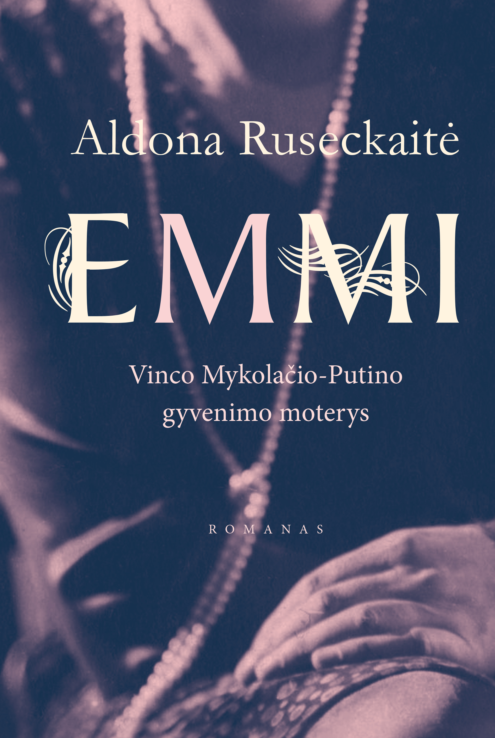 A. Ruseckaitės biografinis romanas „EMMI“ | Lietuvos rašytojų sąjungos leidyklos nuotr.
