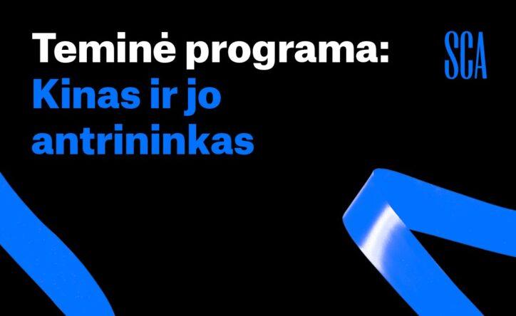 Teminė programa „Kinas ir jo antrininkas“ | kinfo.lt nuotr.