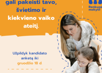 „Renkuosi mokyti!“ kviečia dalyvauti atrankose | lrv.lt nuotr.