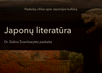 Paskaitų ciklas apie Japonijos kultūrą. Japonų literatūra | lnb.lt nuotr.