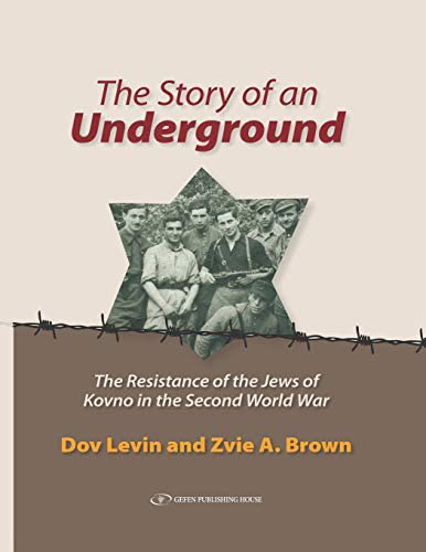 2014 m. Izraelyje išleista sovietinių partizanų Dovo Levino ir Zvi A. Brauno knyga | rengėjų nuotr.