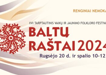 Kaune – XVI tarptautinė vaikų ir jaunimo folkloro šventė „Baltų raštai 2024“ | ktkc.lt nuotr.
