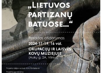 LGGRTC Okupacijų ir laisvės kovų muziejuje bus atverta nauja paroda