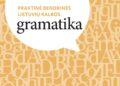 Pristatoma „Praktinė bendrinės lietuvių kalbos gramatika“ | vlkk.lt nuotr.