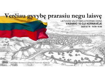 Vasario 16-oji Kernavėje – „Verčiau gyvybę prarasiu negu laisvę“