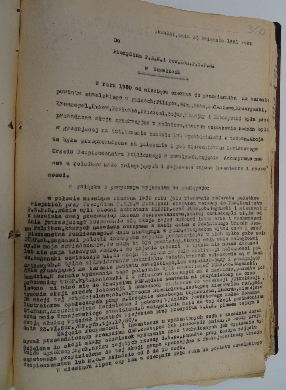 Suvalkų apskrities liaudies tarybos prezidiumo Kaimo mokesčių skyriaus einančiojo vedėjo pareigas Stanislavo Tanajevskio 1951 m. balandžio 30 d. raštas Suvalkų apskrities liaudies tarybos prezidiumui, kuriame informavo, kaip vyko pokalbis su Suvalkų apskrities viešojo saugumo tarnybos viršininku Edvardu Saganskiu dėl pasiruošimo akcijai. APS Suwałki, zespół 43, sygn. 231, s. 360 | punskas.pl nuotr.