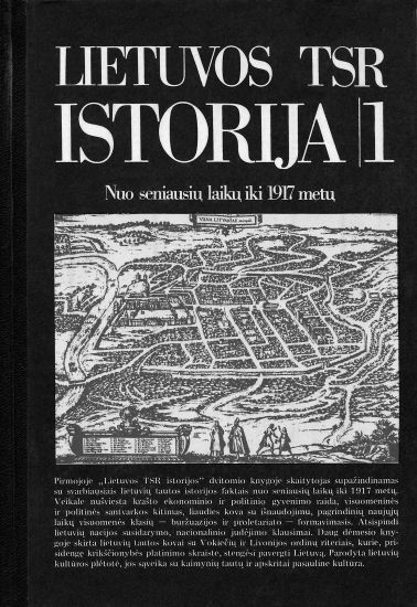 „Lietuvos TSR istorijos“ (I tomas, 1985) II leidimo (1986) viršelis | voruta.lt nuotr.