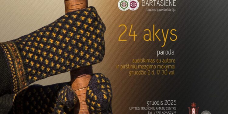 Tradicinių pirštinių paroda „24 akys“