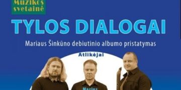 Kviečia albumo „Tylos dialogai“ pristatymo koncertas