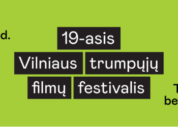 19-oje Vilniaus trumpųjų filmų šventėje – „Europos istorijos“