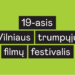 19-oje Vilniaus trumpųjų filmų šventėje – „Europos istorijos“