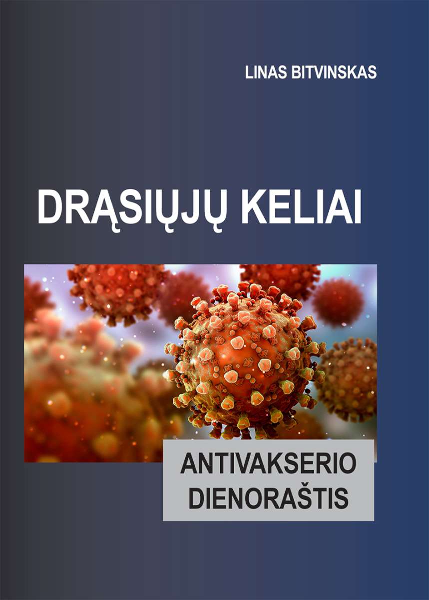 L. Bitvinskas „Antivakserio dienoraštis“