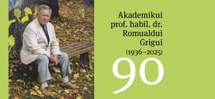 Sraunaus, gaivaus upelio būta. Akademiko prof. habil. dr. R. Grigo (1936–2025) – 90 metų sukakties paminėjimas