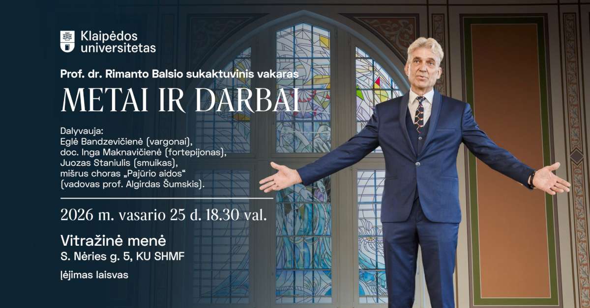 Etnologijos profesorius Rimantas Balsys 65-mečio proga kviečia į sukaktuvinį vakarą „Metai ir darbai“ 