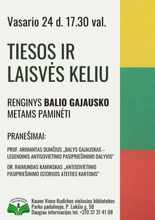Dr. Raimundas Tiesos ir laisvės keliu. Renginys Balio Gajausko metams paminėti 