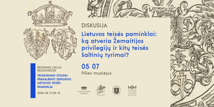 Pilies muziejuje vyks diskusija „Lietuvos teisės paminklai: ką atveria Žemaitijos privilegijų ir kitų teisės šaltinių tyrimai?“