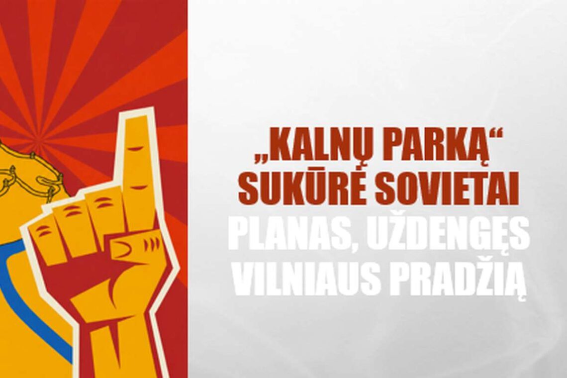 Vilniaus Kalnų parkas- sovietų planas