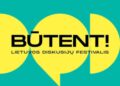 Diskusijų festivalis „Būtent!“ Bernardinų sode Vilniuje