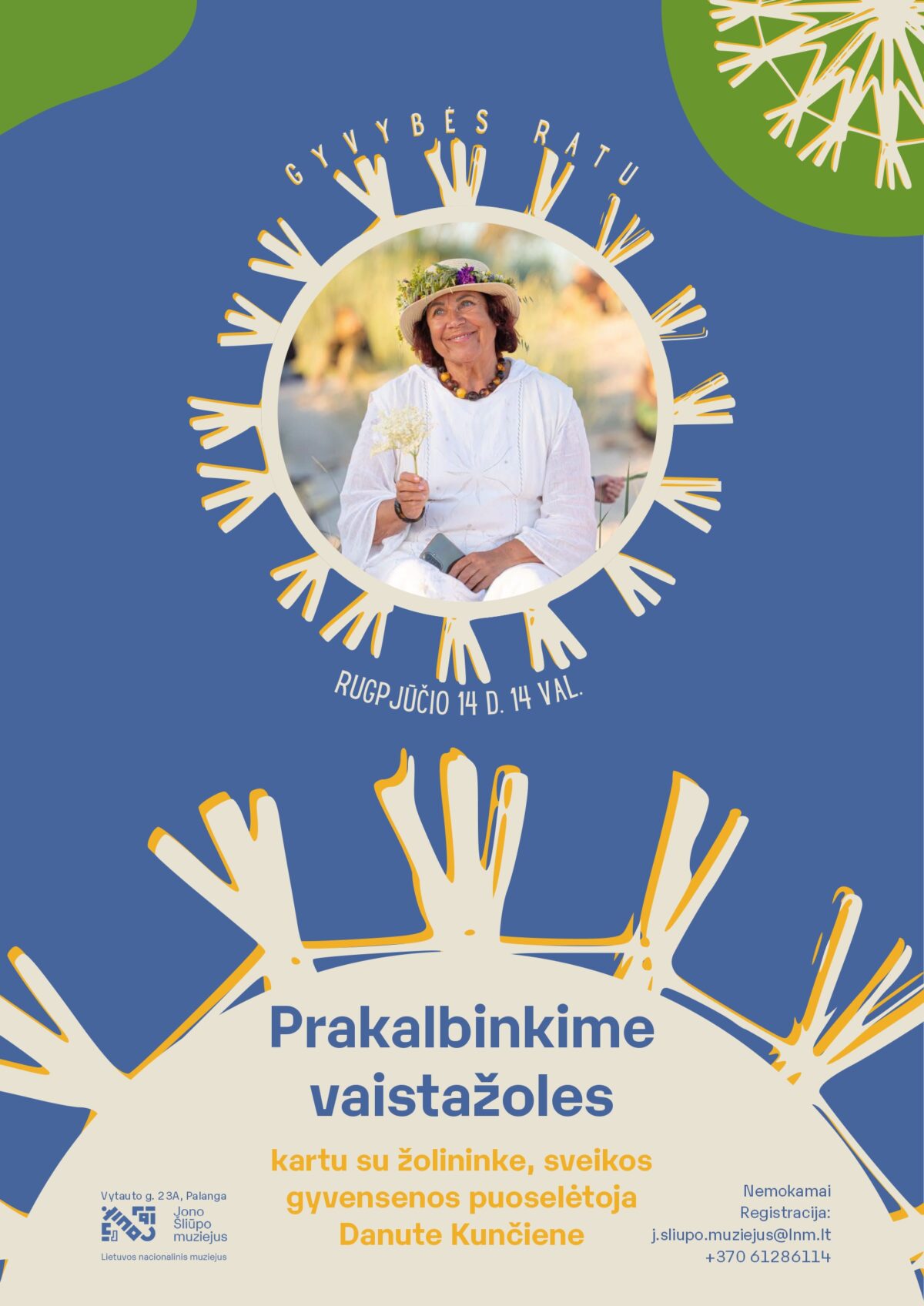 Prakalbinkime vaistažoles kartu su Danutė Kunčienė