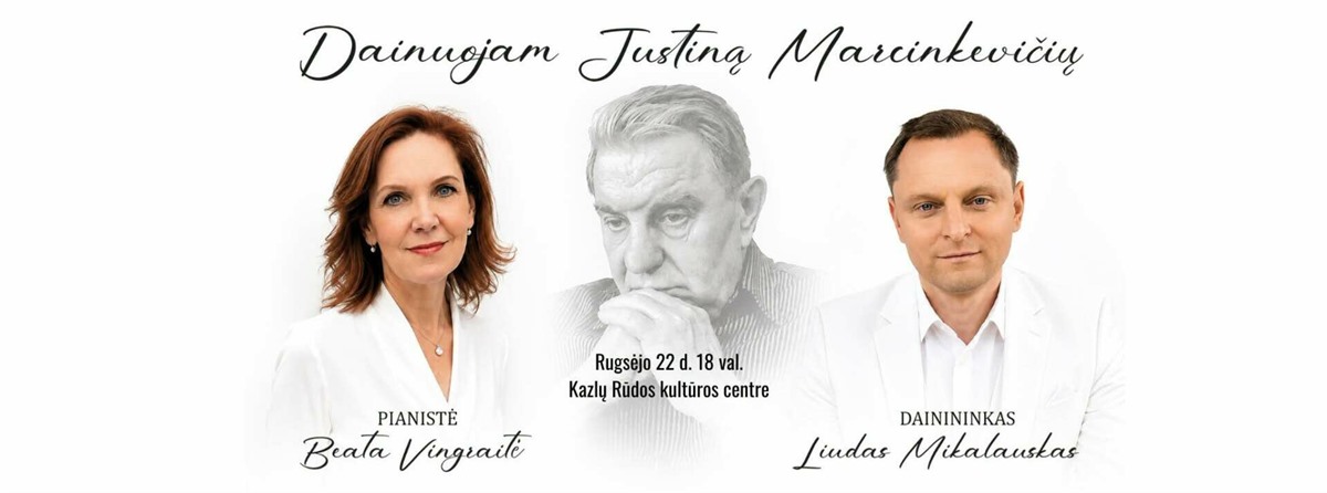 Vinilinės plokštelės „Dainuojam Justiną Marcinkevičių“ pristatymo koncerto skelbimas