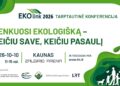 „EKOlink 2026“ konferencijos apie ekologišką maistą ir sveikatą skelbimas