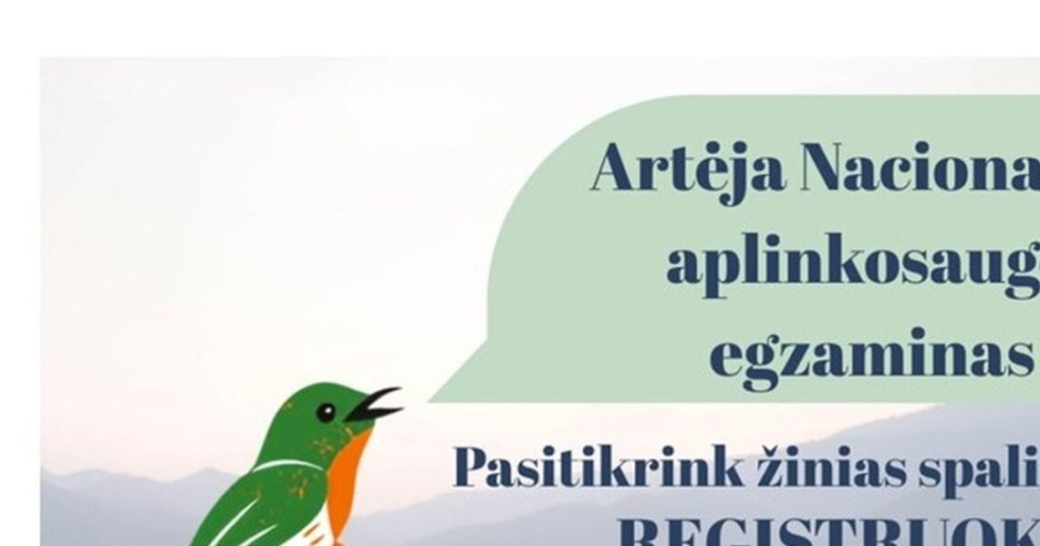Nacionalinio aplinkosaugos egzamino kvietimas dalyvauti spalio 23 dieną