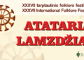 Kaune – XXXVII tarptautinė folkloro šventė „Atataria lamzdžiai-2023“ | Rengėjų nuotr.