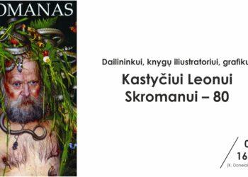 Dailininkui, knygų iliustratoriui, grafikui Kastyčiui Leonui Skromanui – 80 | Kauno apskrities viešosios bibliotekos nuotr.